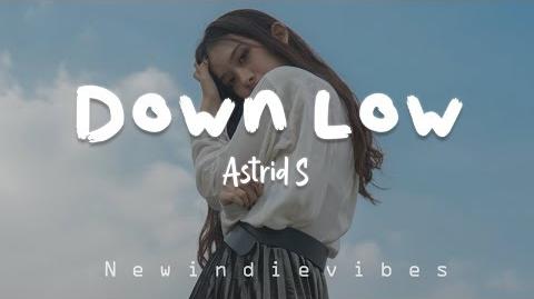 Down Low Astrid S Wiki Fandom
