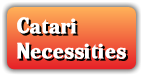 Catari Necessities