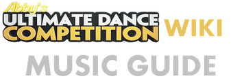 Music Guide Abby S Ultimate Dance Competition Wiki Fandom - aldc roblox the rainbowz