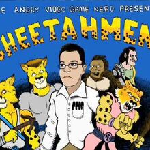 Transcript Of Avgn Episode Cheetahmen Angry Video Game Nerd Wiki