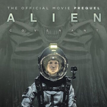 Alien Covenant Origins Xenopedia Fandom