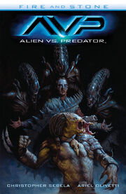 Alien vs. Predator- Fire and Stone TPB