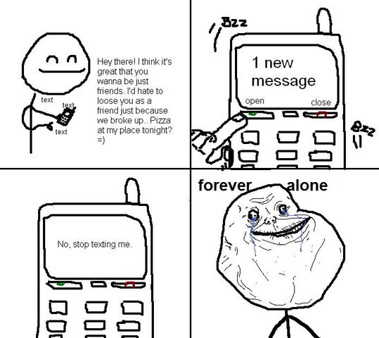 File:Forever-alone-stop-texting-me.jpg