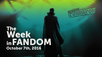 NYCC: The Week in Fandom - Oct. 7, 2016 - 'Logan', 'Iron Fist' and More!