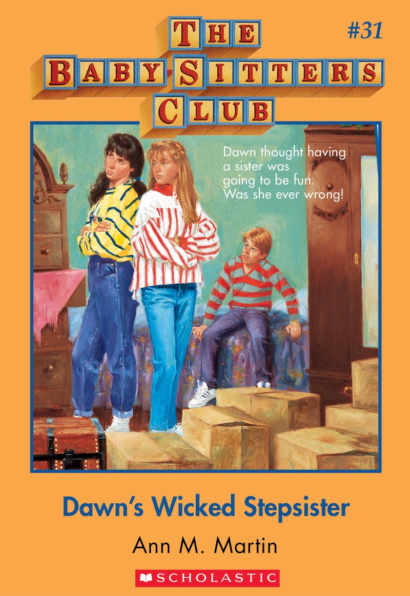 Dawn's Wicked Stepsister | The Baby-Sitters Club Wiki | Fandom