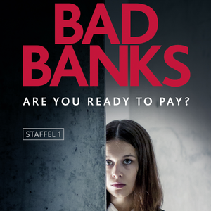 Bad Banks Wiki Fandom