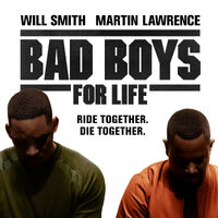 Bad Boys For Life Bad Boys Wiki Fandom