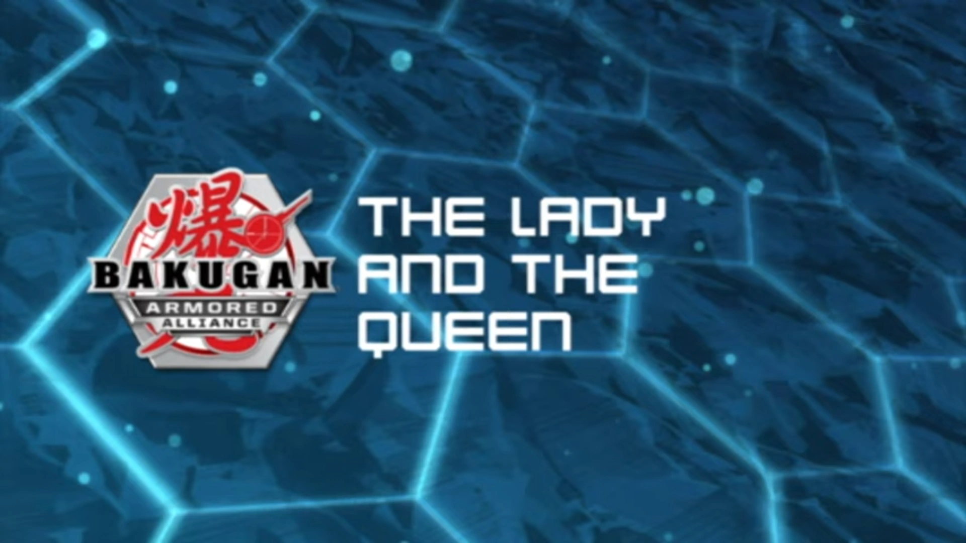 The Lady and the Queen | Bakugan Wiki | Fandom