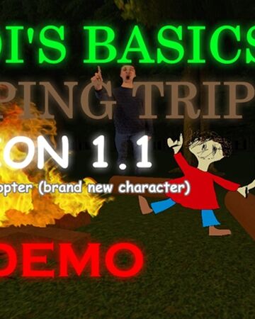 Baldi S Basics Field Trip Camping Demo Baldi S Basics Roblox Wiki Fandom - baldis camping trip roblox