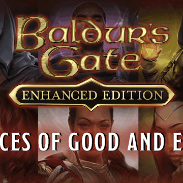 Baldur S Gate Faces Of Good And Evil Baldur S Gate Wiki Fandom