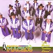 Los Machos también lloran