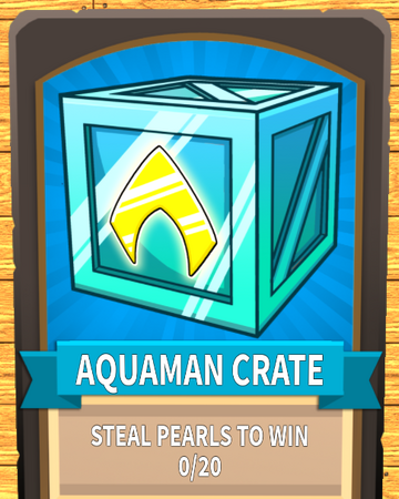Aquaman Crate Bandit Simulator Wiki Fandom