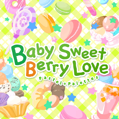 Baby Sweet Berry Love Bang Dream Wikia Fandom