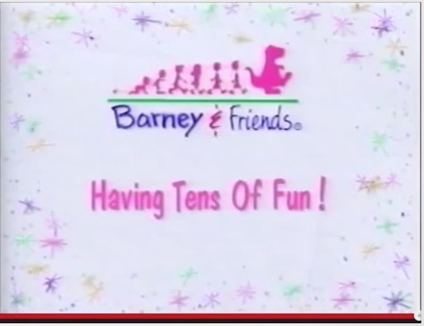 Having Tens of Fun! | Barney&Friends Wiki | FANDOM powered by Wikia