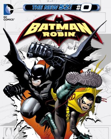Batman And Robin Vol 2 0 Batpedia Fandom
