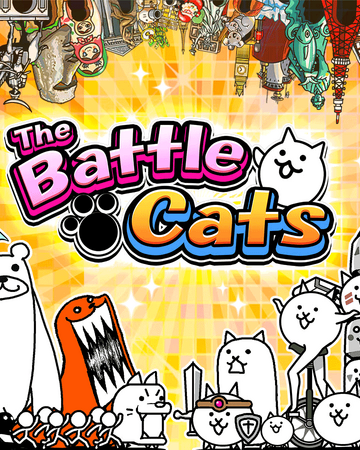 The Battle Cats Battle Cats Wiki Fandom