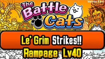 Le Grim Strikes Rampage Lv21 40 Battle Cats Wiki Fandom