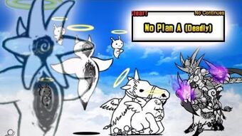 No Plan A Deadly Battle Cats Wiki Fandom