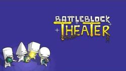 Battleblock Theater Wiki Fandom