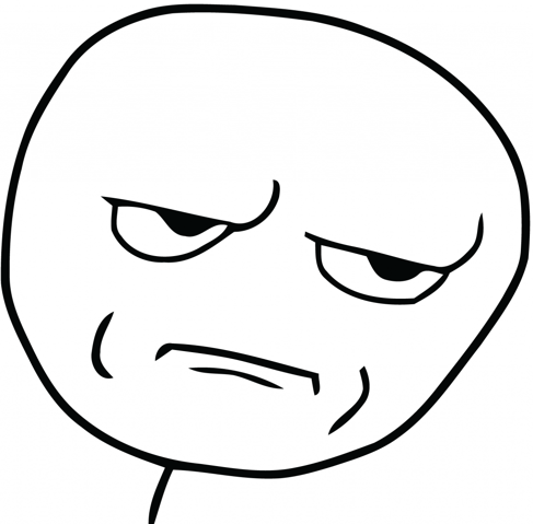 image 487px are you kidding me rage face meme template blank