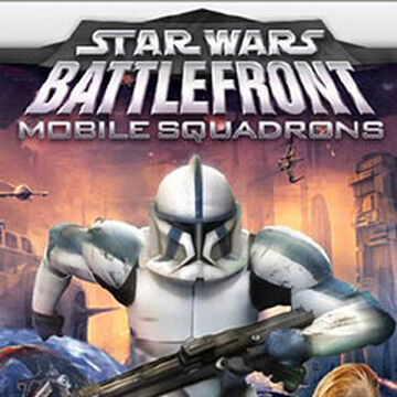 Star Wars Battlefront Mobile Squadrons Star Wars Battlefront