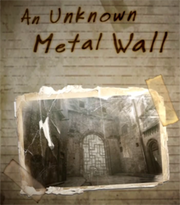 An Unknown Metal Wall