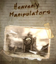 Heavenly Manipulators