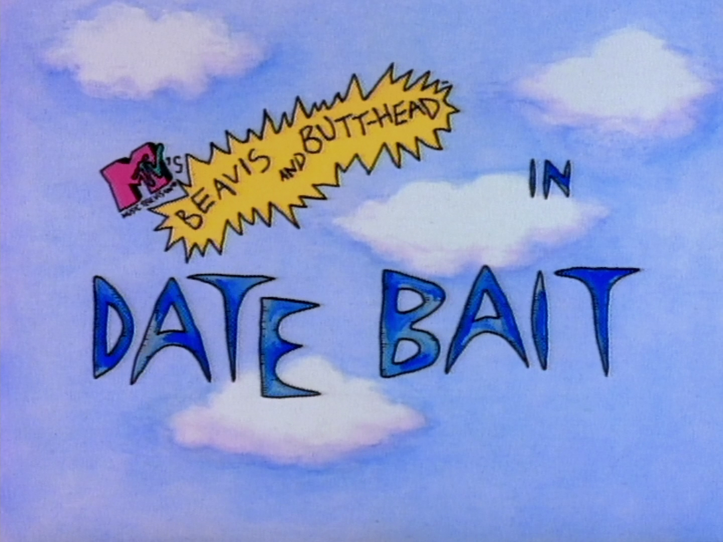 Date Bait | Beavis and Butt-Head | Fandom