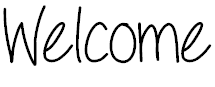 WELCOME FONT