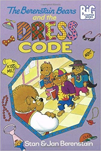 The Berenstain Bears and the Dress Code | Berenstain Bears ...