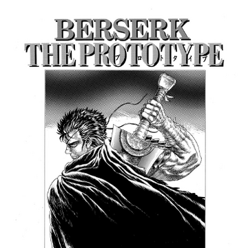 Berserk The Prototype Berserk Wiki Fandom