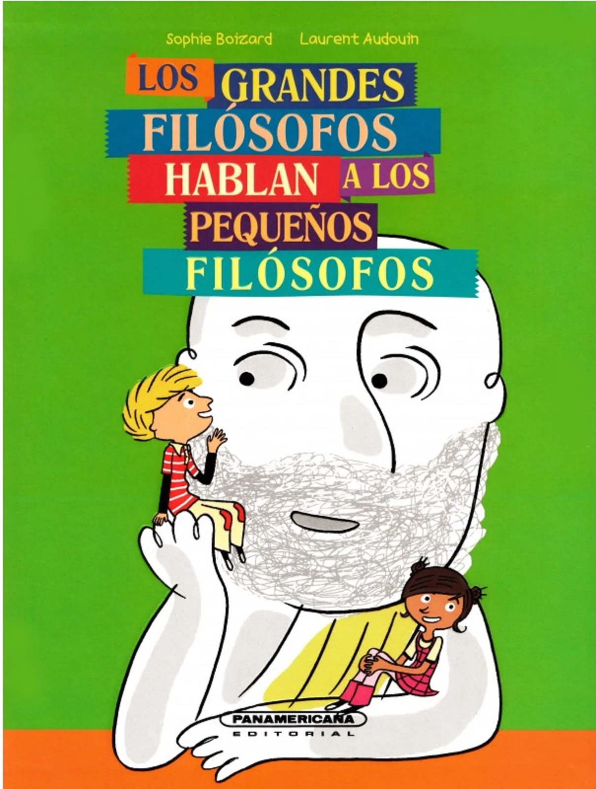 Los Grandes Filósofos Hablan A Los Pequeños Filósofos - 