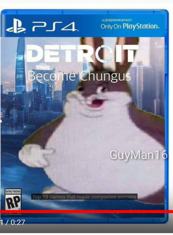 Detroit Become Chungus