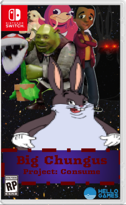 Big Chungus 13 Project Consume Big Chungus Wiki Fandom - roblox big chungus thanos