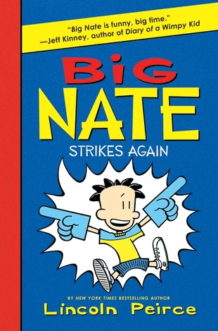 Big Nate: Strikes Again | Big Nate Wiki | FANDOM powered by Wikia
