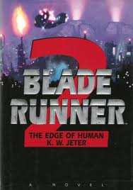 blade runner 2 the edge of human off world the blade runner wiki