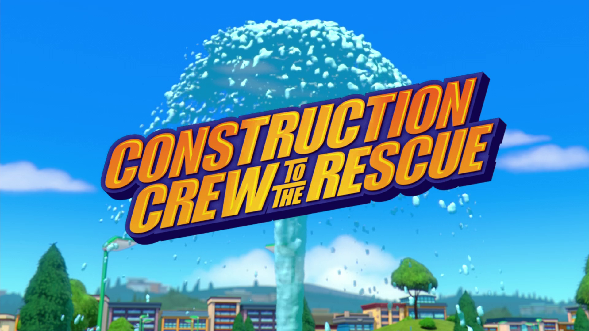 Construction Crew to the Rescue | Blaze and the Monster Machines Wiki | FANDOM powered by Wikia