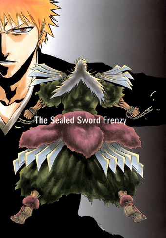 The Sealed Sword Frenzy Bleach Wiki Fandom