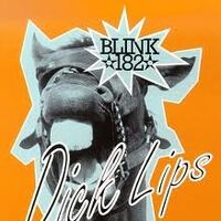 Dick Lips Wiki 182 Fandom - blink 182 song roblox