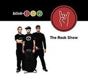 220px-Blink-182 - The Rock Show cover