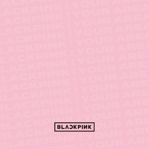 BLACKPINK In Your Area (album) | BLACK PINK Wiki | Fandom