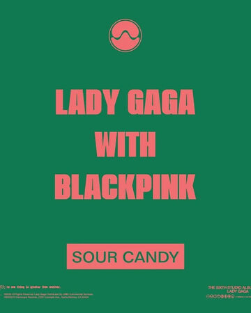 sour candy blackpink roblox id Sour Candy Black Pink Wiki Fandom