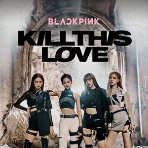 Kill This Love Gallery Black Pink Wiki Fandom