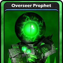 Overseer Prophet Blox Cards Wikia Fandom