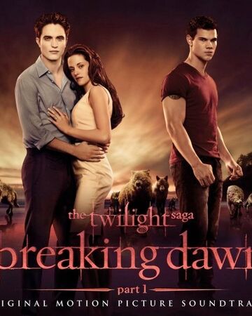 Breaking Dawn Bis S Zum Ende Der Nacht Teil 1 2011 Blutsauger Wiki Fandom