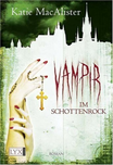 Ein Vampir im Schottenrock