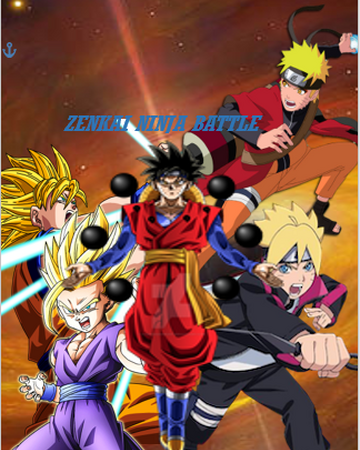Dragon Ball To Naruto Zenkai Ninja Battle Bond Legends Wiki