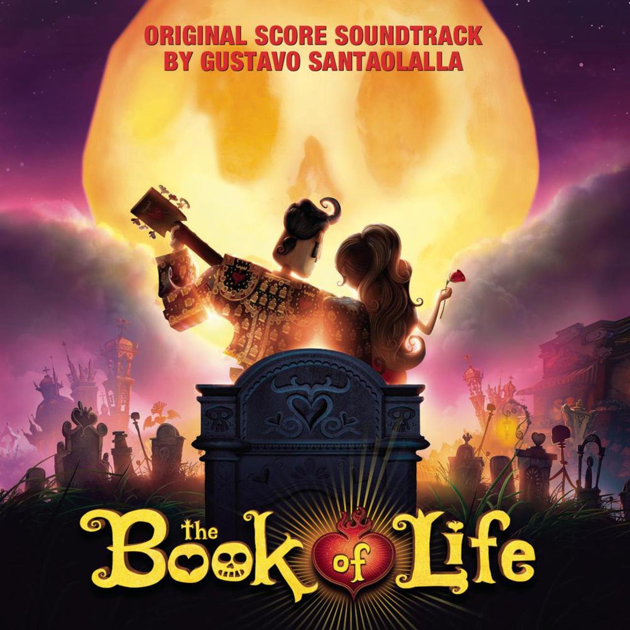 The Book of Life (Original Score Soundtrack) | The Book of Life Wiki | FANDOM powered by Wikia