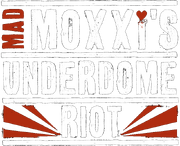 Mad Moxxi's Underdome Riot logo