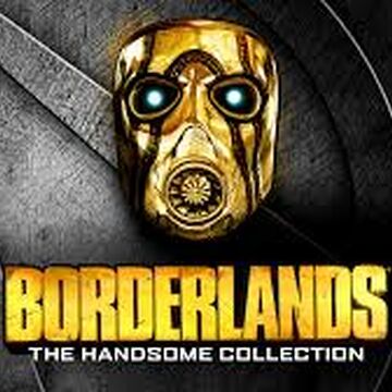 Borderlands The Handsome Collection Borderlands Wiki Fandom